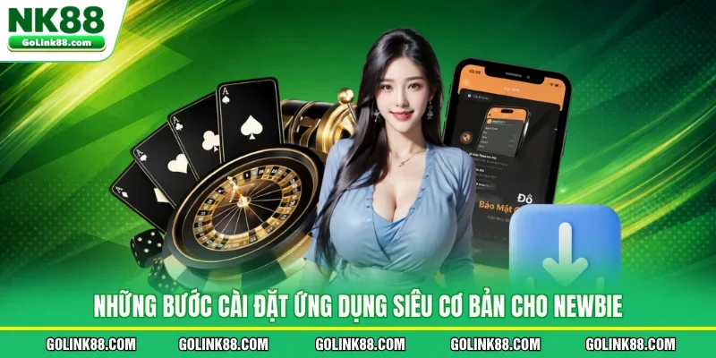 Những bước cài đặt ứng dụng siêu cơ bản cho newbie